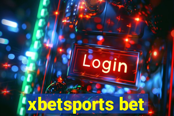 xbetsports bet